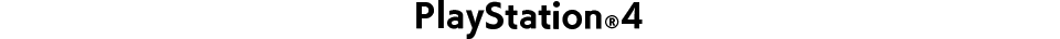 PlayStation®4