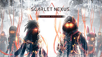 SCARLET NEXUS Deluxe Edition